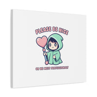 Please Be Nice Kawaii Threat Canvas | pastel cute menacing art