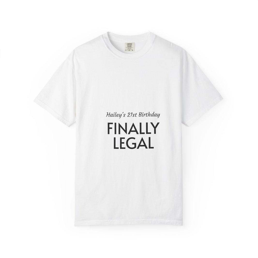 Finally Legal 21st Birthday T-Shirt