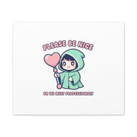 Please Be Nice Kawaii Threat Canvas | pastel cute menacing art