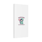 Please Be Nice Or We Meet Professionally Funny Quote Canvas