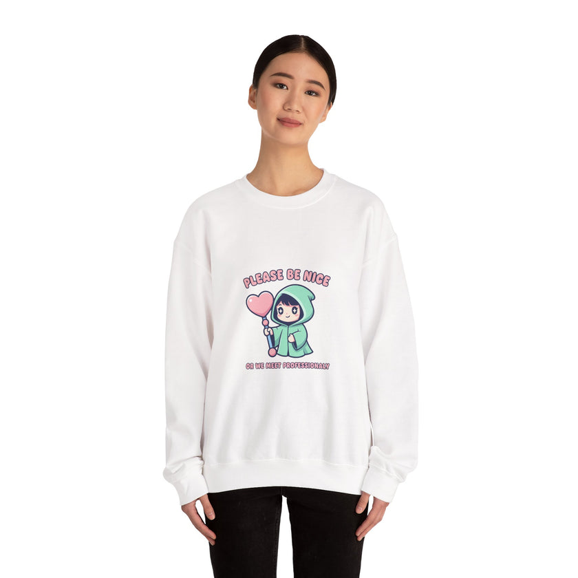 Please Be Nice kawaii threat Sweatshirt | Soft Threat pastel cute menacing