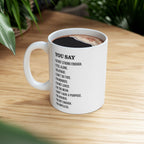 You Say God Says Bible Verse Baptism Gift Christian Mug