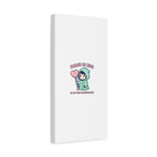 Please Be Nice Or We Meet Professionally Funny Quote Canvas