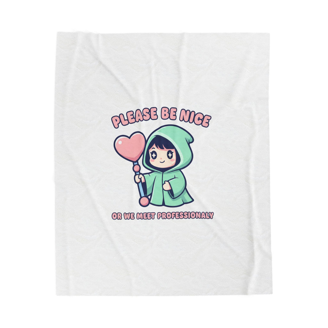 Please Be Nice kawaii threat Velveteen Blanket | Soft Threat pastel cute menacing
