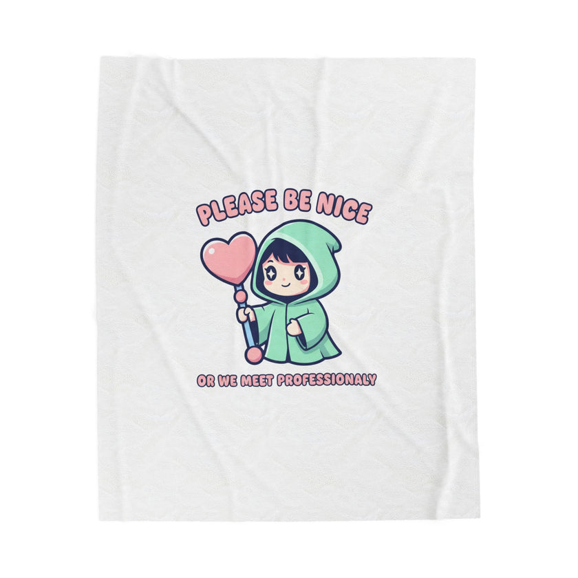 Please Be Nice kawaii threat Velveteen Blanket | Soft Threat pastel cute menacing