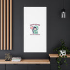 Please Be Nice Or We Meet Professionally Funny Quote Canvas