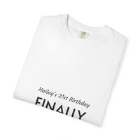 Finally Legal 21st Birthday T-Shirt