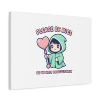 Please Be Nice Kawaii Threat Canvas | pastel cute menacing art