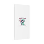 Please Be Nice Or We Meet Professionally Funny Quote Canvas