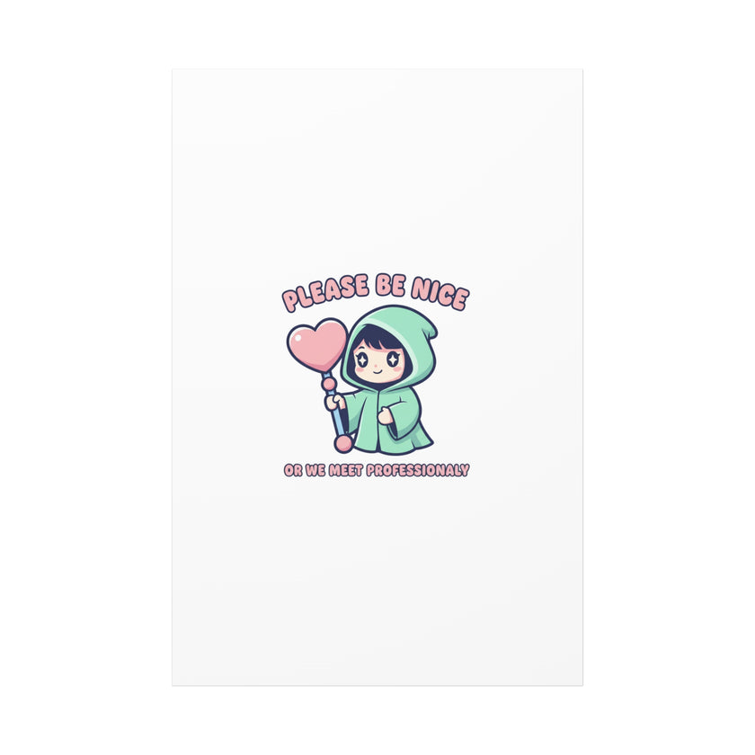 Please Be Nice Kawaii Threat Canvas | pastel cute menacing art