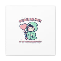 Please Be Nice Kawaii Threat Canvas | pastel cute menacing art