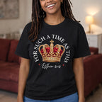 For Such A Time As This Esther 4:14 Christian Quote Unisex T-shirt