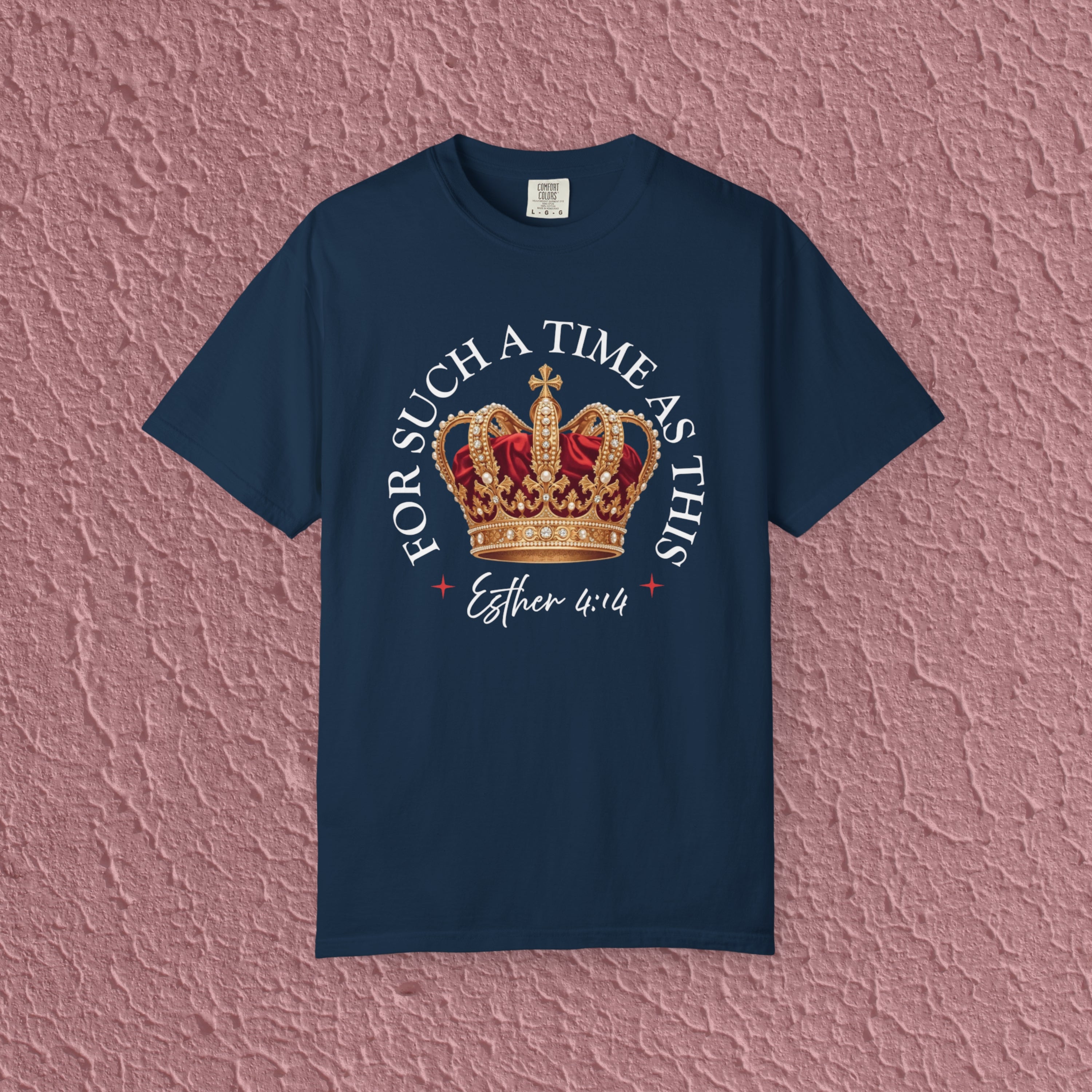 For Such A Time As This Esther 4:14 Christian Quote Unisex T-shirt