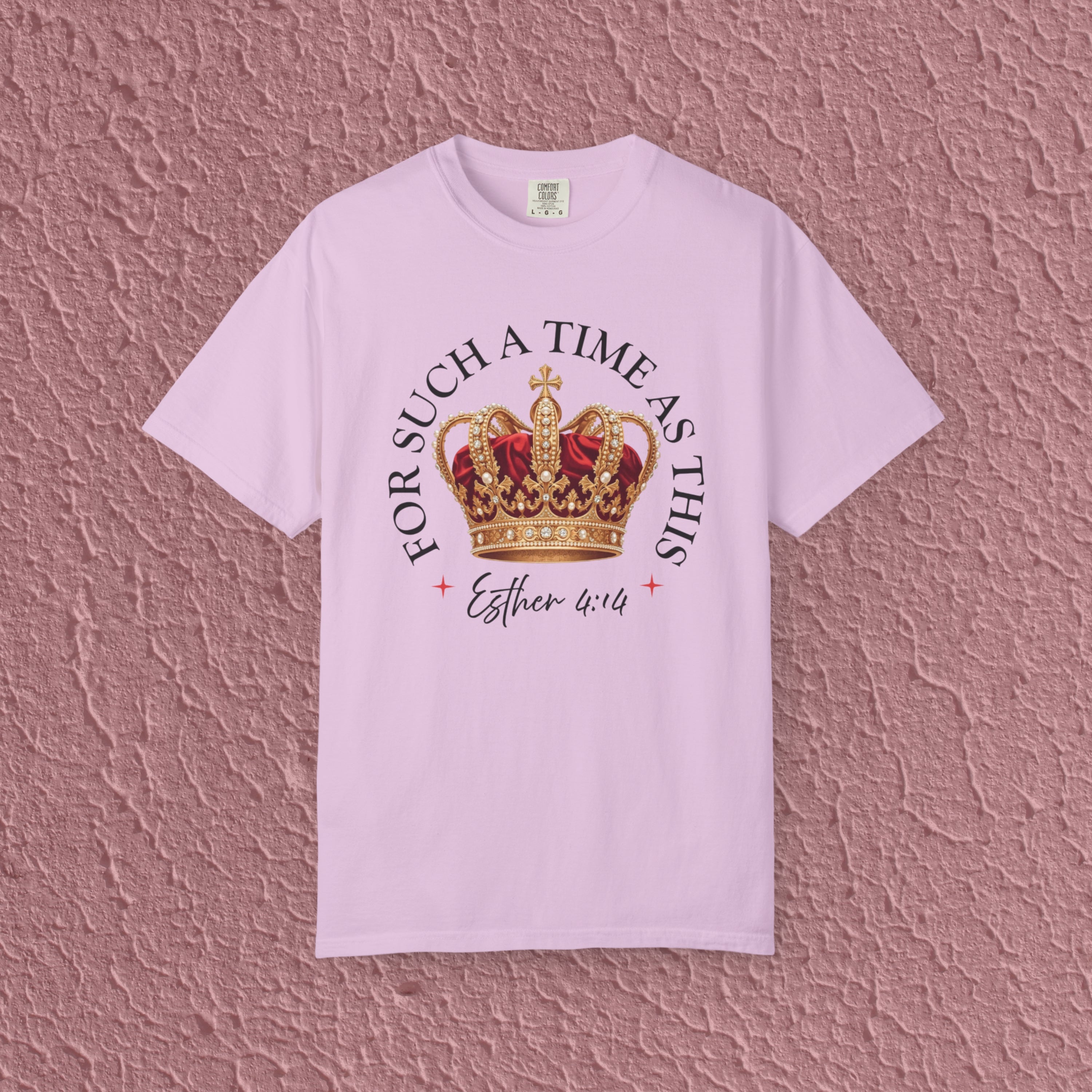 For Such A Time As This Esther 4:14 Christian Quote Unisex T-shirt