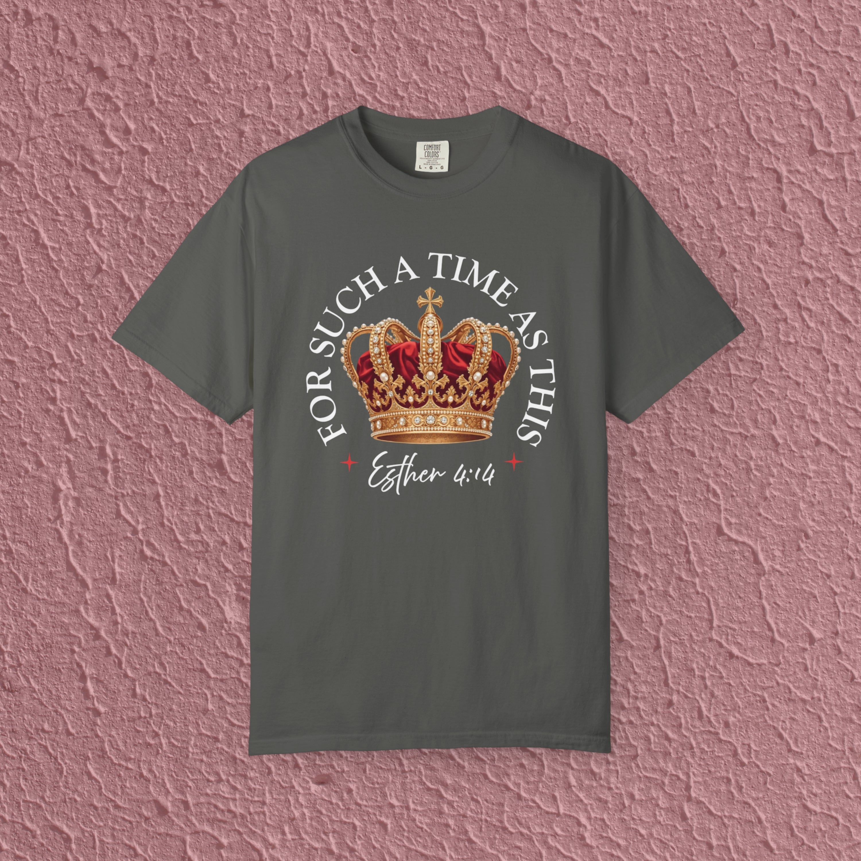 For Such A Time As This Esther 4:14 Christian Quote Unisex T-shirt