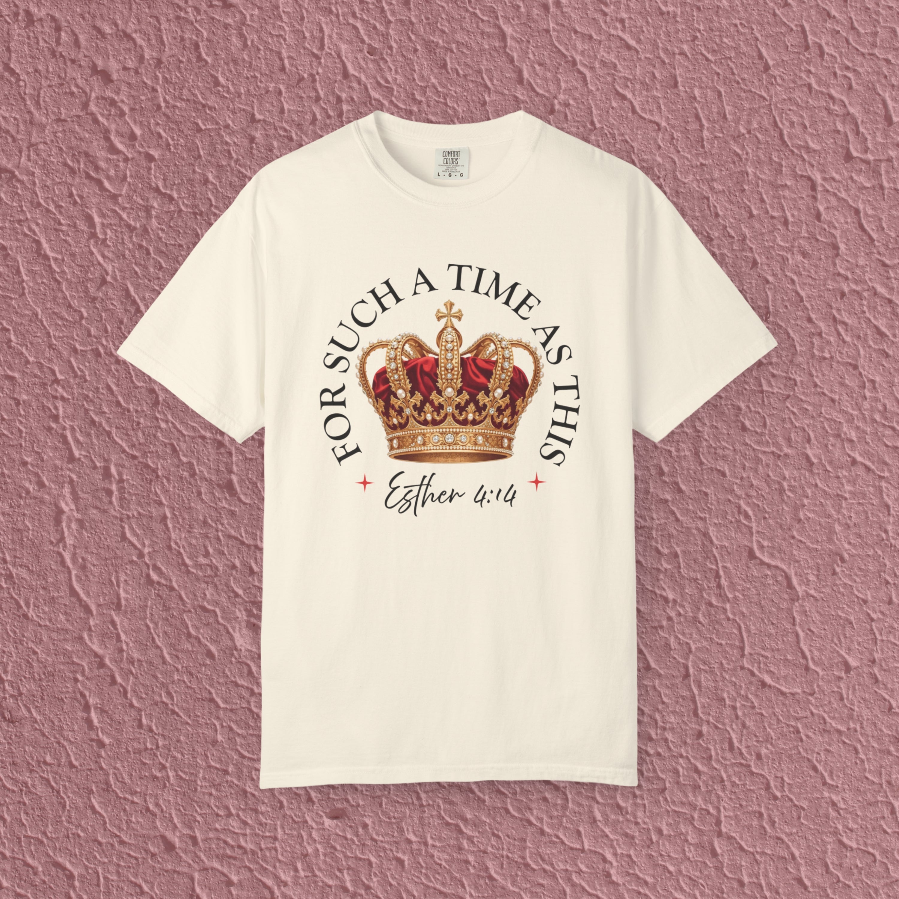 For Such A Time As This Esther 4:14 Christian Quote Unisex T-shirt