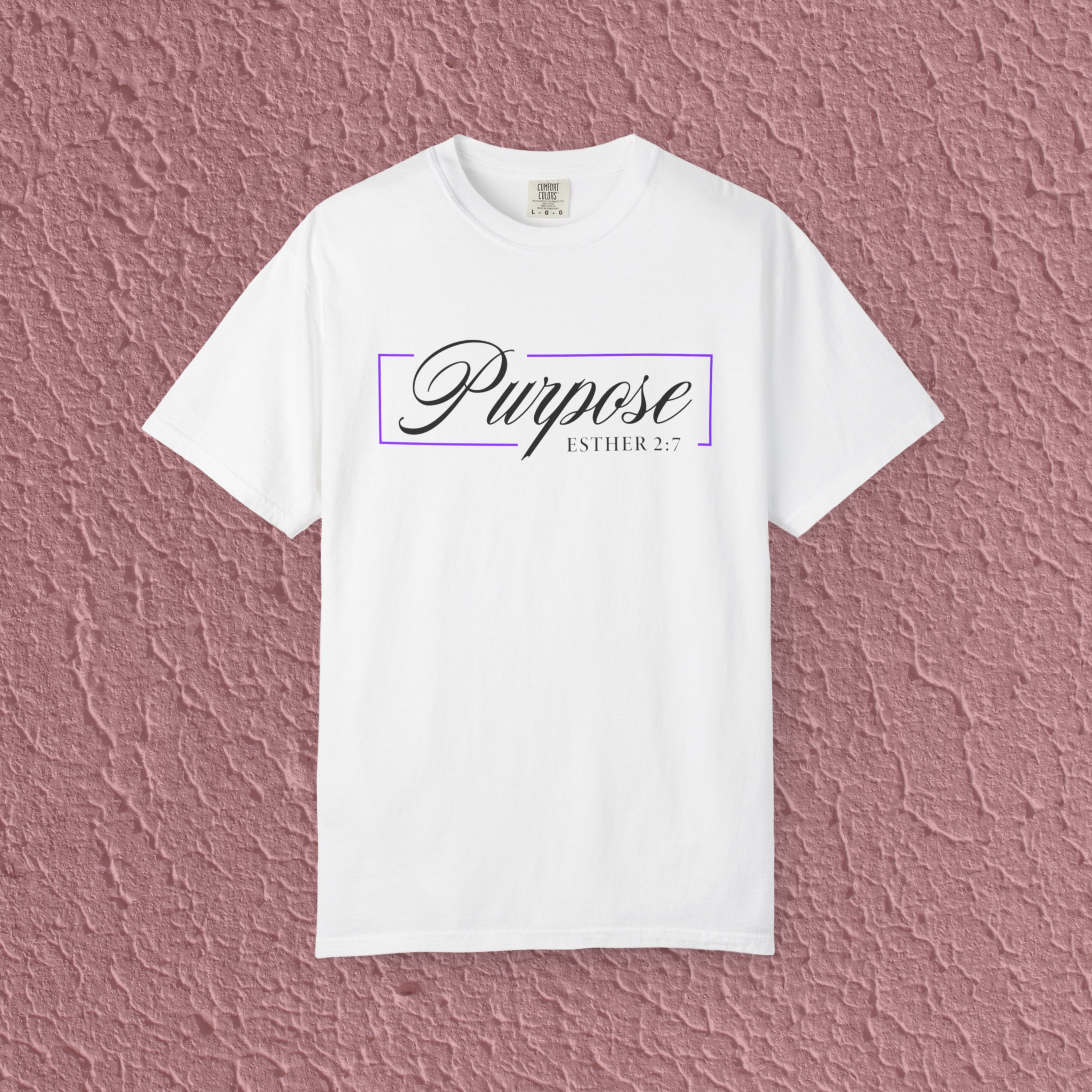 Purpose Esther 2:7 Christian Faith Quote Unisex T-shirt