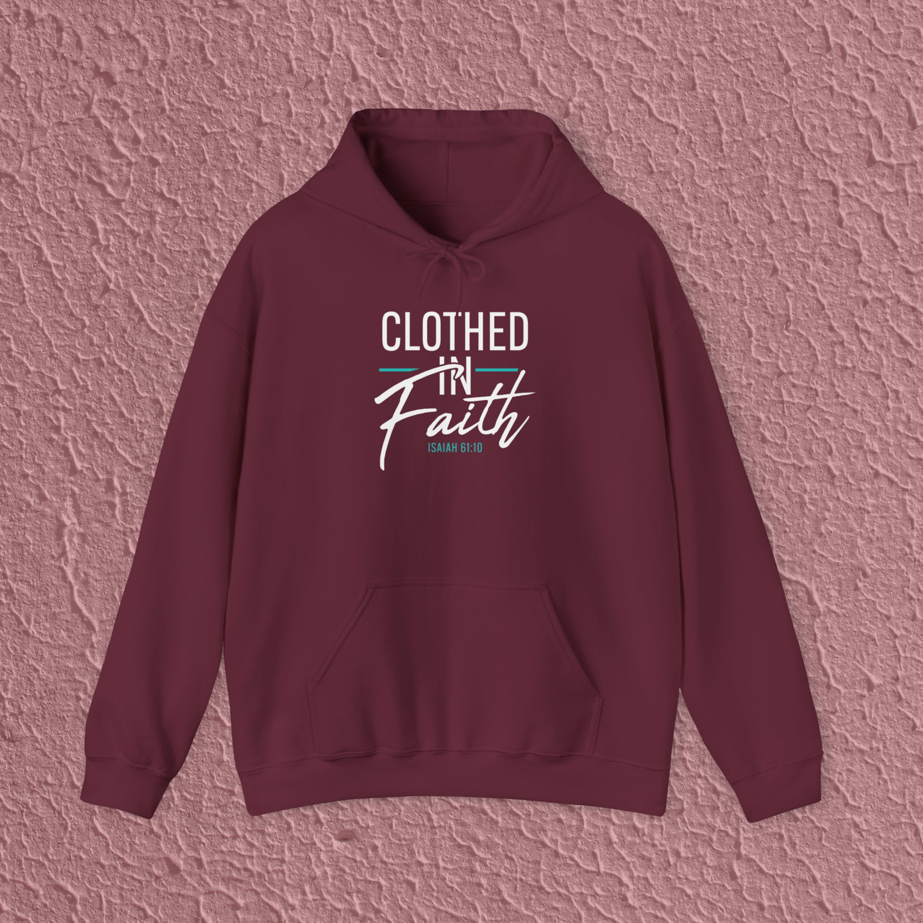Clothed In Faith Isaiah 61:10 Christian Bible Verse Hoodie