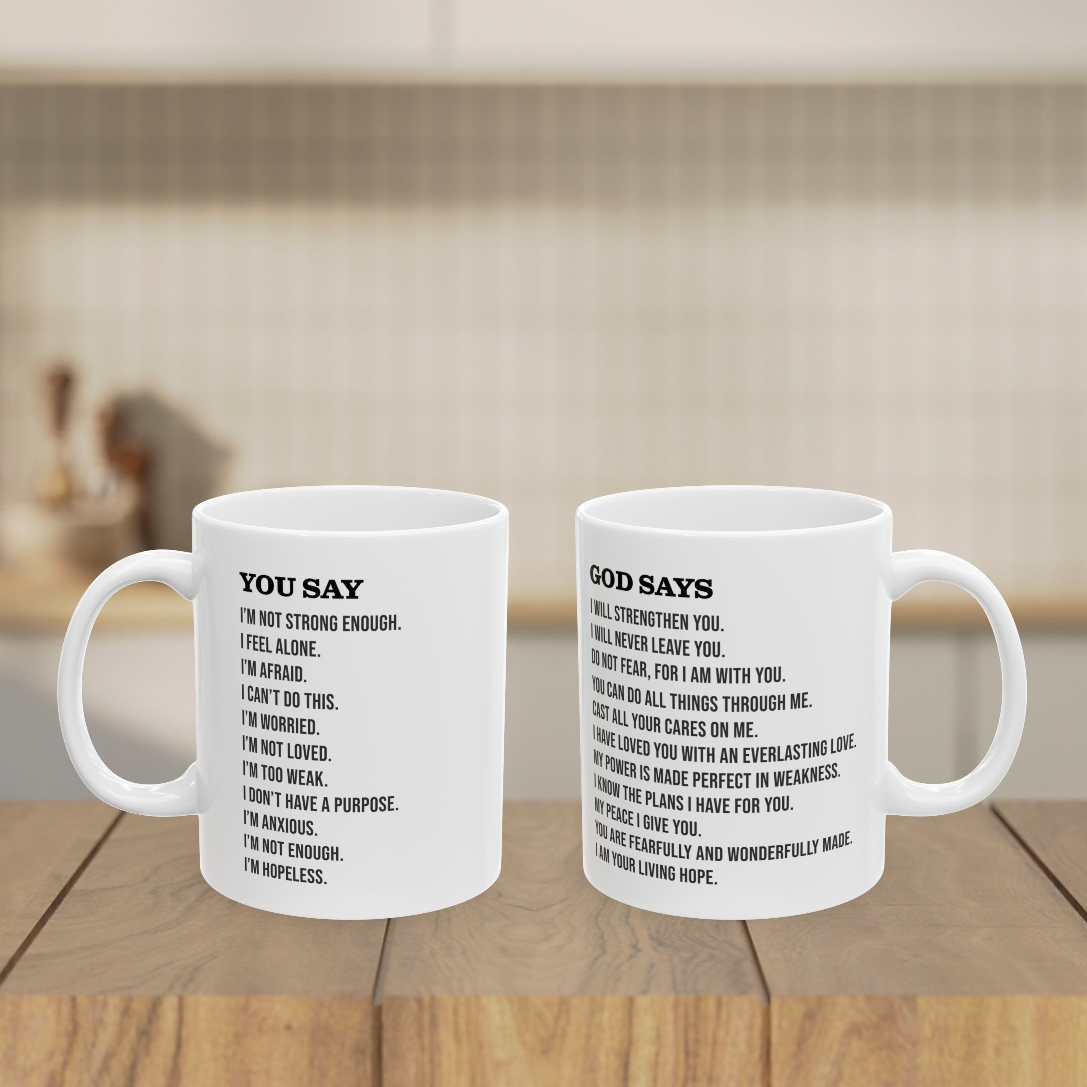 You Say God Says Bible Verse Baptism Gift Christian Mug