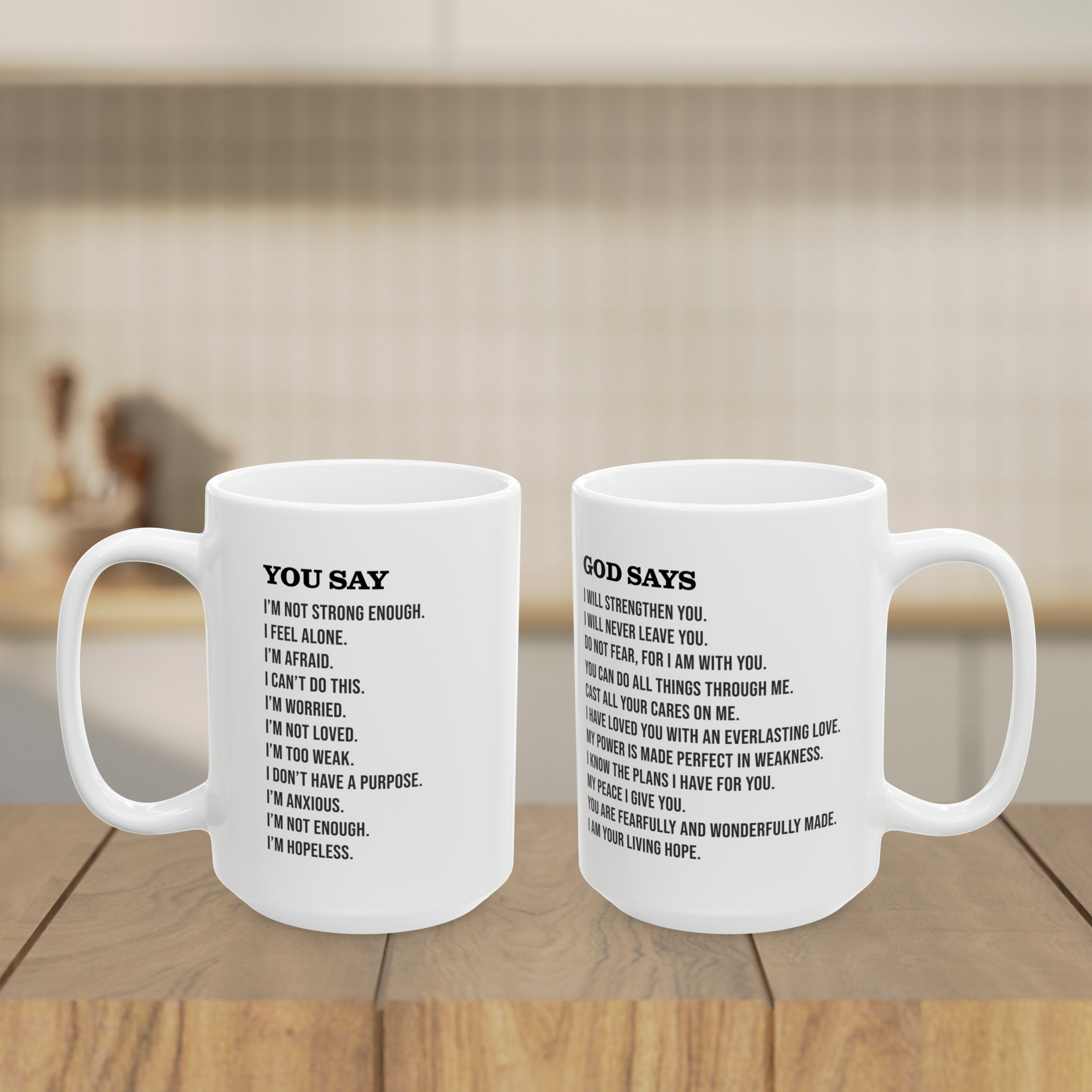 You Say God Says Bible Verse Baptism Gift Christian Mug