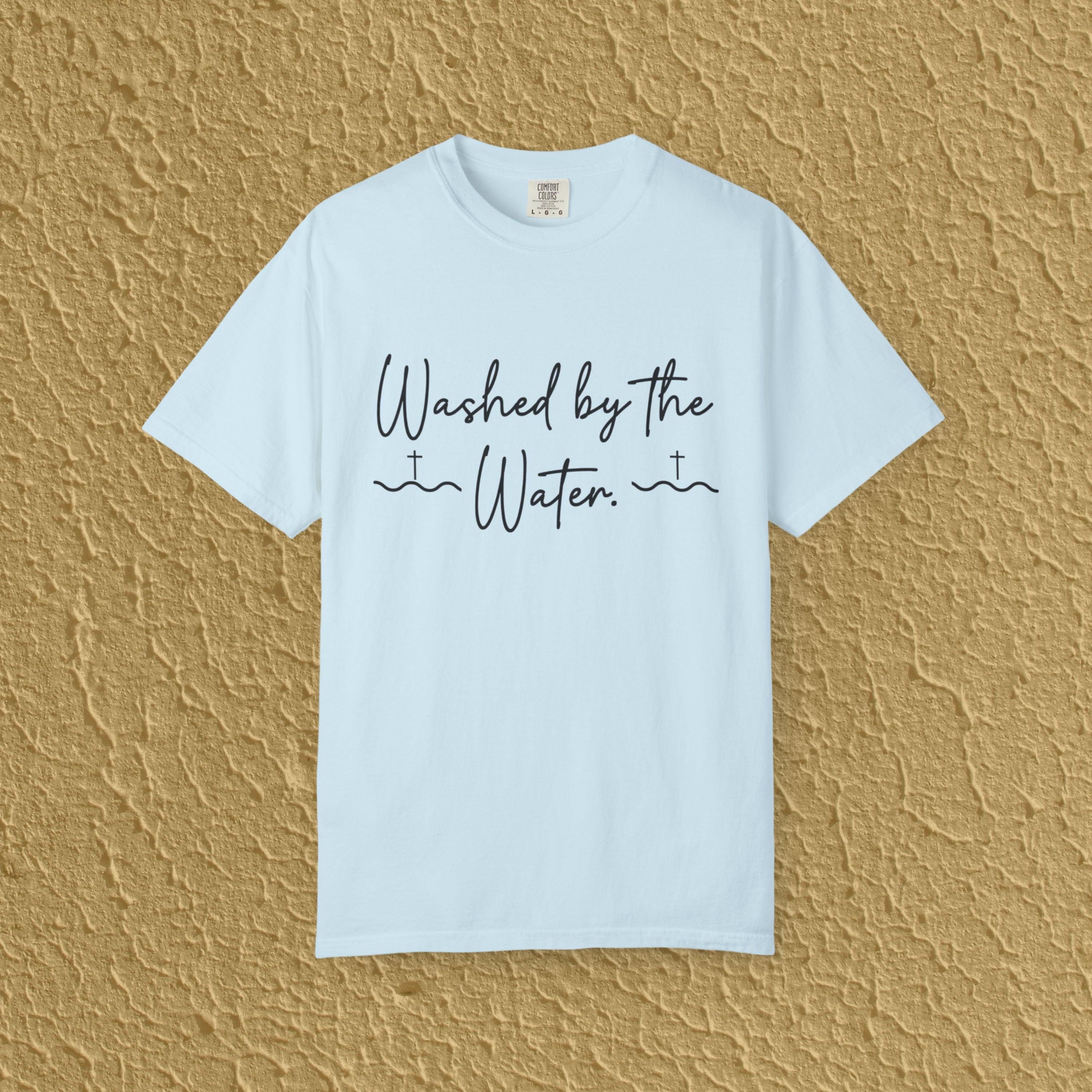 Washed By The Water Baptism Christian Unisex T-shirt