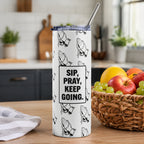 Sip Pray Keep Going Faith & Encouragement Gift Christian 20oz Tumbler