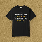 Called To Preach Chosen To Serve Pastor Gift Unisex T-shirt
