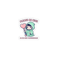 Please Be Nice sticker | Soft Threat kawaii menacing pastel sticker