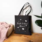 Faith Filled Mama Tote Bag Christian Mom Gift