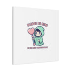 Please Be Nice Or We Meet Professionally Funny Quote Canvas