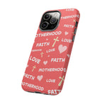 Christian Mom iPhone Case Faith Love Motherhood Phone Case Religious Gift for Mom