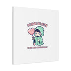 Please Be Nice Or We Meet Professionally Funny Quote Canvas